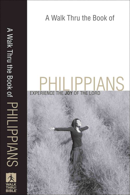 Produktbild: A Walk Thru the Book of Philippians: Experience the Joy of the Lord