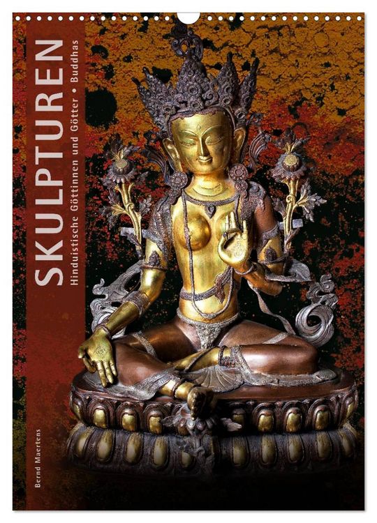 Produktbild: SKULPTUREN Hinduistische G&ouml;ttinnen und G&ouml;tter &bull; Buddhas (Wandkalender 2026 DIN A3 hoch), CALVENDO Monatskalender