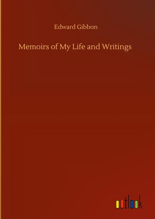Produktbild: Memoirs of My Life and Writings
