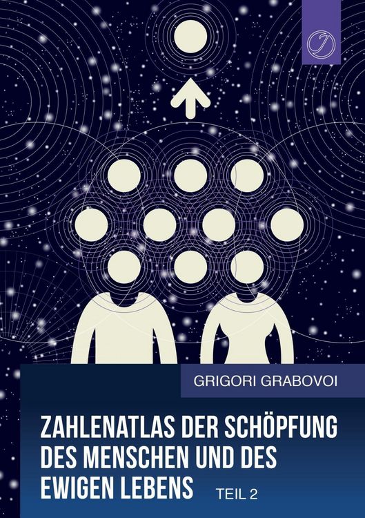 Produktbild: Zahlenatlas der Sch&ouml;pfung des Menschen und des ewigen Lebens (Teil 2)