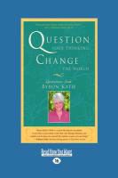 Produktbild: Question Your Thinking, Change the World
