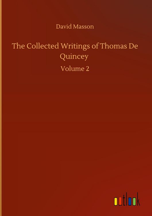 Produktbild: The Collected Writings of Thomas De Quincey