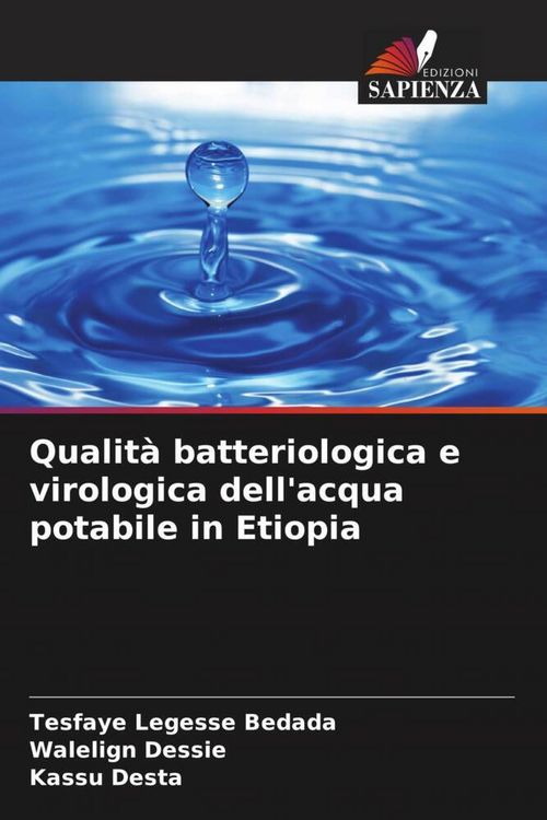 Produktbild: Qualit&agrave; batteriologica e virologica dell'acqua potabile in Etiopia