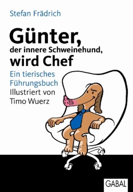 Produktbild: Günter, der innere Schweinehund, wird Chef