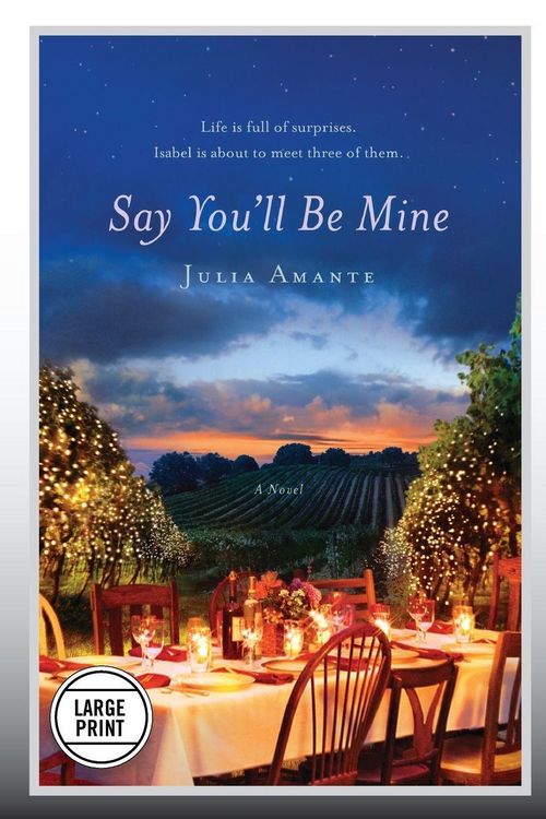 Produktbild: Say You'll Be Mine (Large Print Edition)