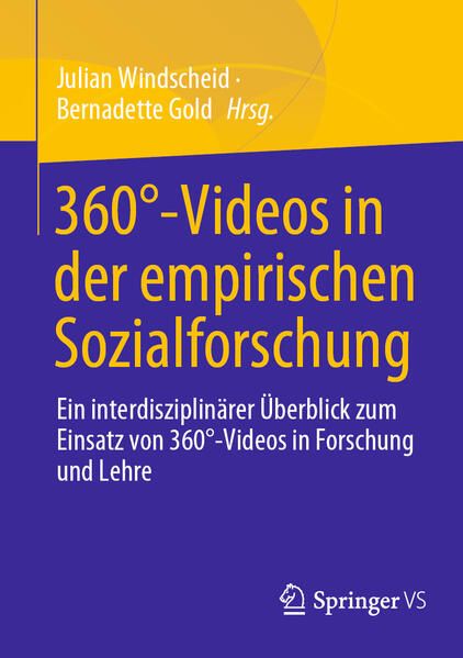 Produktbild: 360&deg;-Videos in der empirischen Sozialforschung