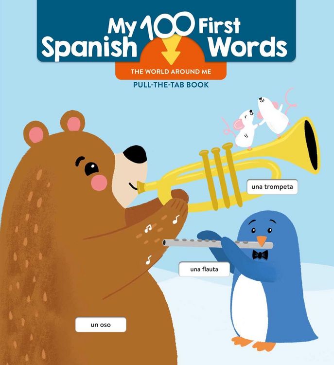 Produktbild: My 100 First Spanish Words - Pull Tab - The World Around Me