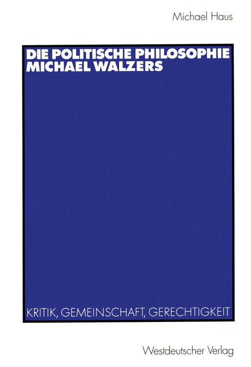 Produktbild: Die politische Philosophie Michael Walzers