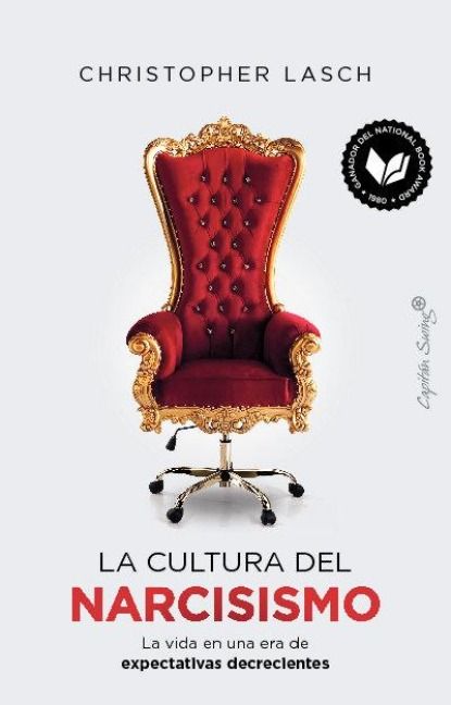 Produktbild: La cultura del narcisismo : la vida en una era de expectativas decrecientes