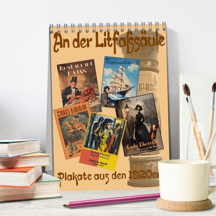 Produktbild: An der Litfa&szlig;s&auml;ule (Tischkalender 2026 DIN A5 hoch), CALVENDO Monatskalender