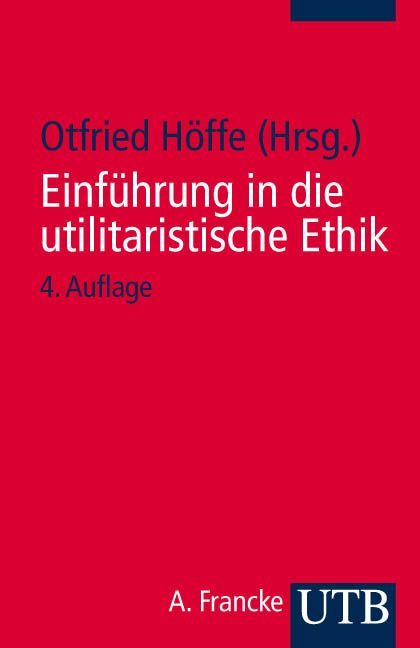 Produktbild: Einf&uuml;hrung in die utilitaristische Ethik