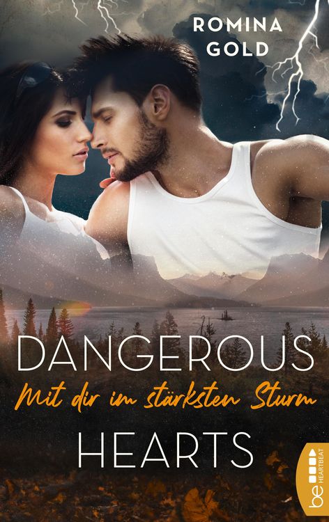Produktbild: Dangerous Hearts - Mit dir im st&auml;rksten Sturm