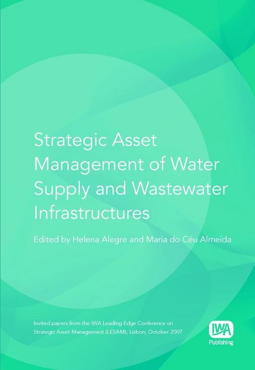 Produktbild: Strategic Asset Management of Water Supply and Wastewater Infrastructures