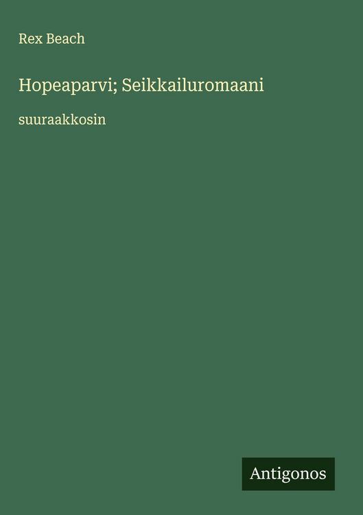 Produktbild: Hopeaparvi; Seikkailuromaani