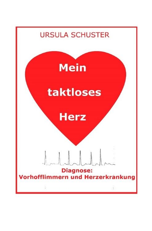 Produktbild: Mein taktloses Herz