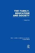 Produktbild: The Family, Education and Society (Rle Edu L Sociology of Education)