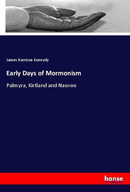 Produktbild: Early Days of Mormonism