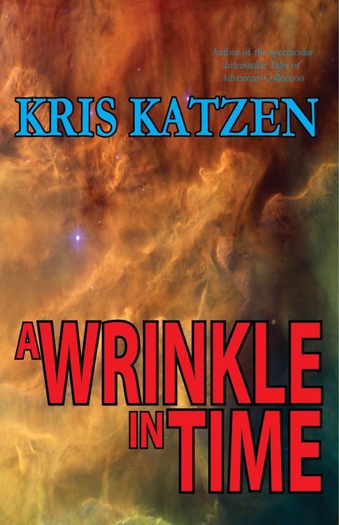 Produktbild: A Wrinkle in Time (Interstellar Stories, #3)