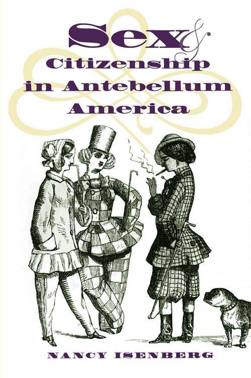 Produktbild: Sex and Citizenship in Antebellum America