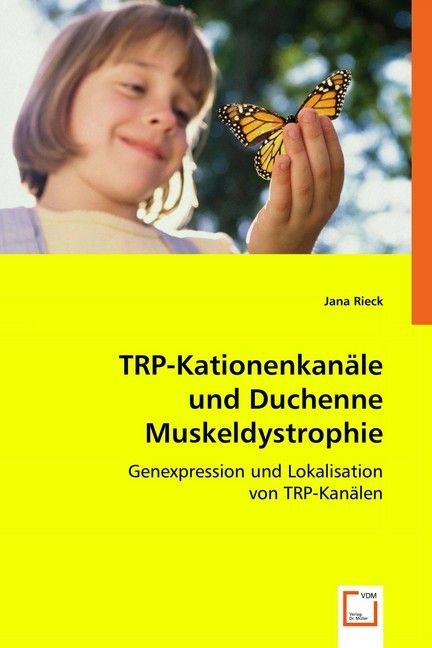 Produktbild: Rieck, J: TRP-Kationenkan&auml;le und Duchenne Muskeldystrophie
