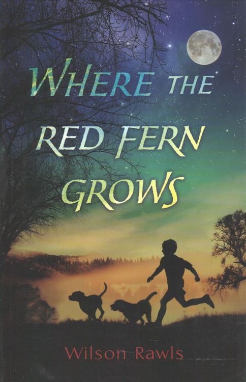 Produktbild: Rawls, W: Where the Red Fern Grows