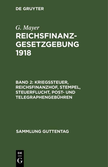 Produktbild: Kriegssteuer, Reichsfinanzhof, Stempel, Steuerflucht, Post- und Telegraphengeb&uuml;hren