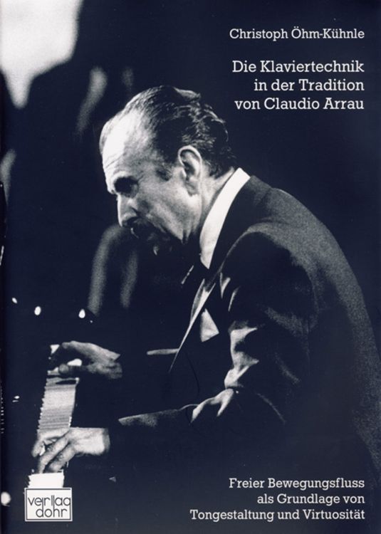 Produktbild: Die Klaviertechnik in der Tradition von Claudio Arrau