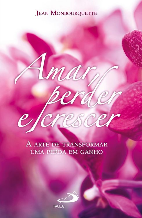 Produktbild: Amar, perder e crescer