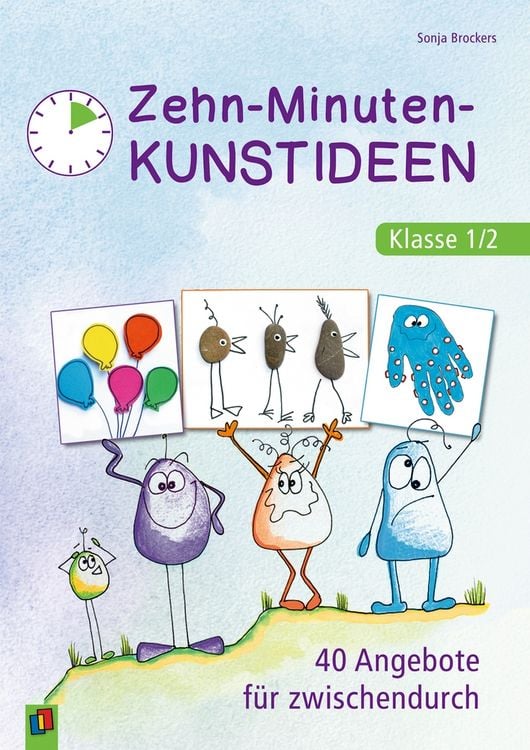 Produktbild: Zehn-Minuten-Kunstideen &ndash; Klasse 1/2