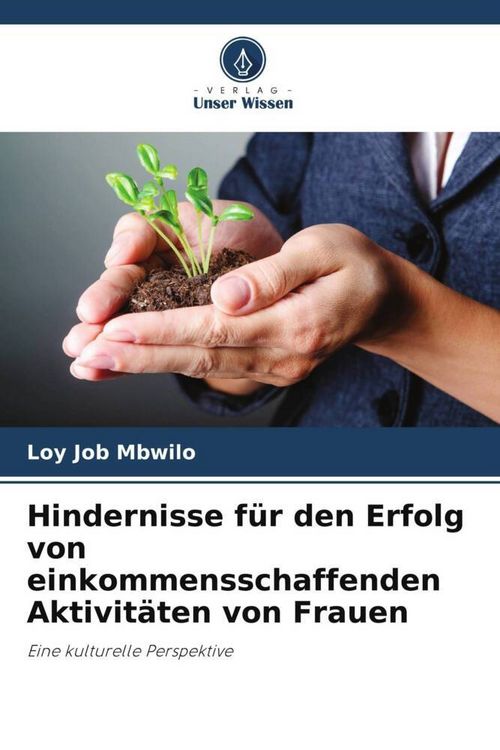 Produktbild: Hindernisse f&uuml;r den Erfolg von einkommensschaffenden Aktivit&auml;ten von Frauen