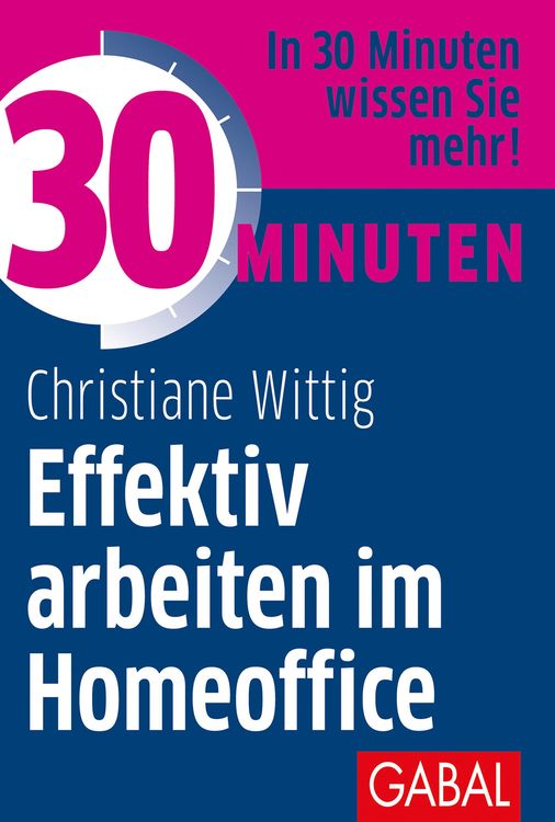 Produktbild: 30 Minuten Effektiv arbeiten im Homeoffice