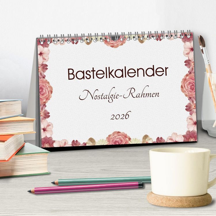 Produktbild: Bastelkalender Nostalgie-Rahmen 2026 (Tischkalender 2026 DIN A5 quer), CALVENDO Monatskalender