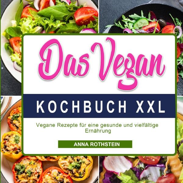 Produktbild: Das Vegan Kochbuch XXL