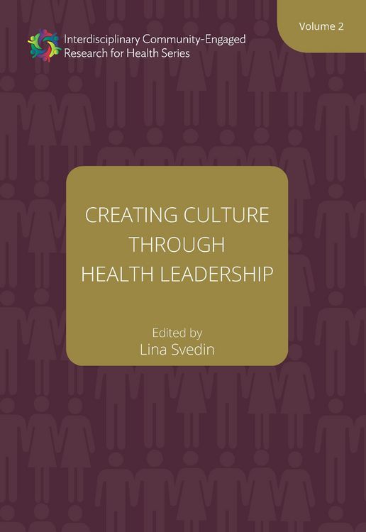 Produktbild: Creating Culture through Health Leadership
