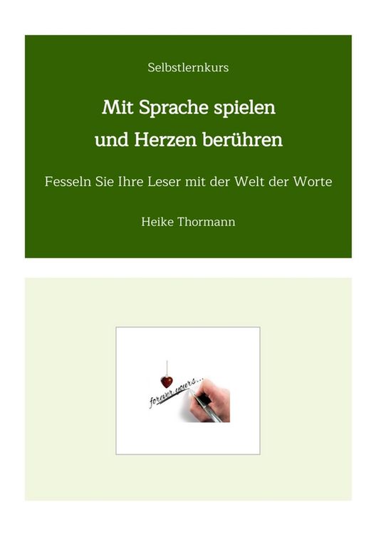 Produktbild: Selbstlernkurs: Mit Sprache spielen und Herzen ber&uuml;hren