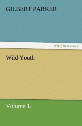 Produktbild: Wild Youth, Volume 1.