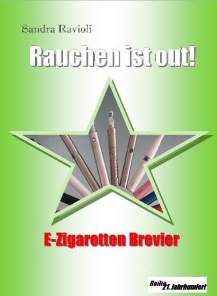Produktbild: Rauchen ist out!