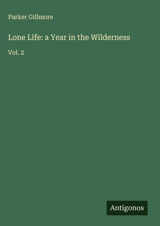 Produktbild: Lone Life: a Year in the Wilderness