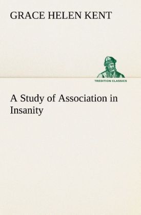 Produktbild: A Study of Association in Insanity
