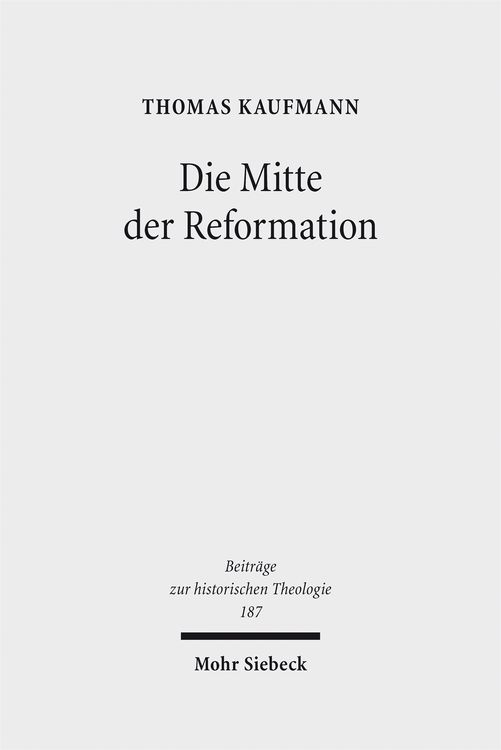 Produktbild: Die Mitte der Reformation