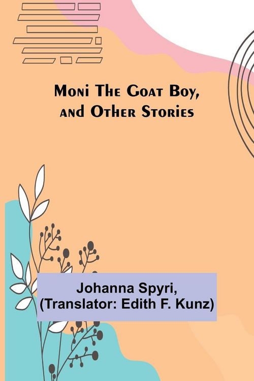 Produktbild: Moni the Goat Boy, and Other Stories
