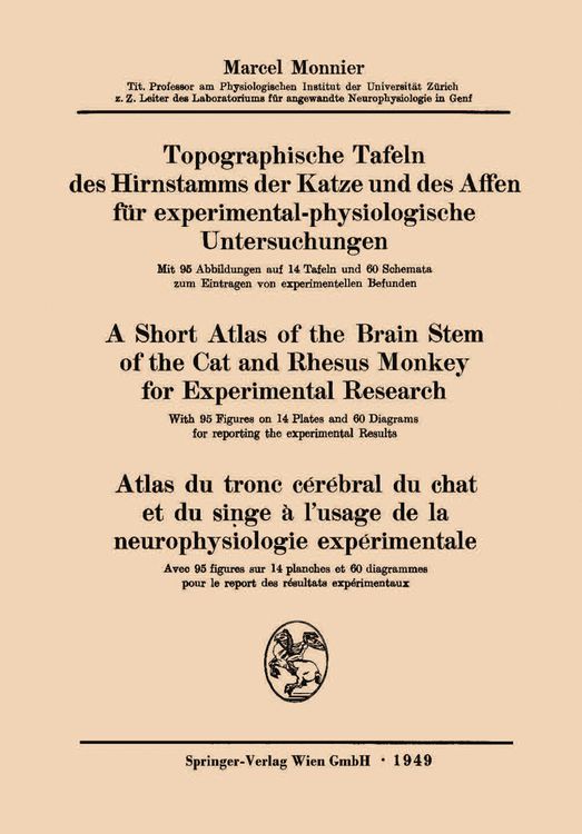 Produktbild: Topographische Tafeln des Hirnstamms der Katze und des Affen f&uuml;r experimental-physiologische Untersuchungen / A short Atlas of the Brain Stem of the C