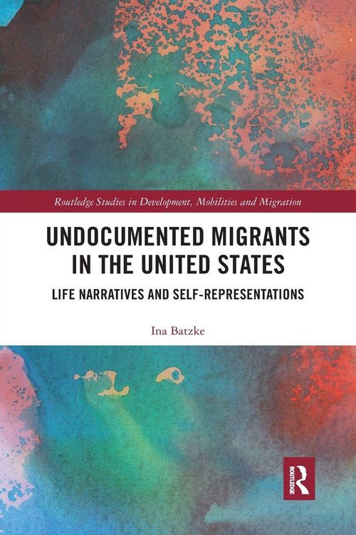 Produktbild: Undocumented Migrants in the United States