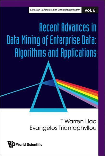 Produktbild: Recent Advances in Data Mining of Enterprise Data: Algorithms and Applications