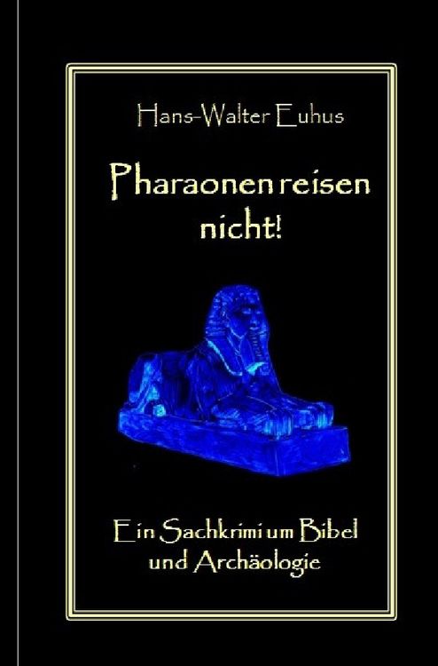 Produktbild: Pharaonen reisen nicht
