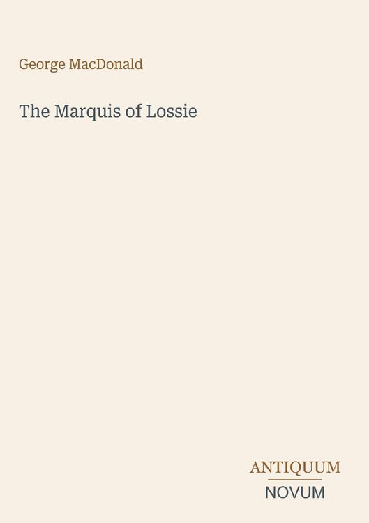 Produktbild: The Marquis of Lossie