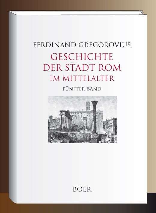 Produktbild: Geschichte der Stadt Rom im Mittelalter, Band 5