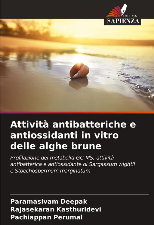 Produktbild: Attivit&agrave; antibatteriche e antiossidanti in vitro delle alghe brune