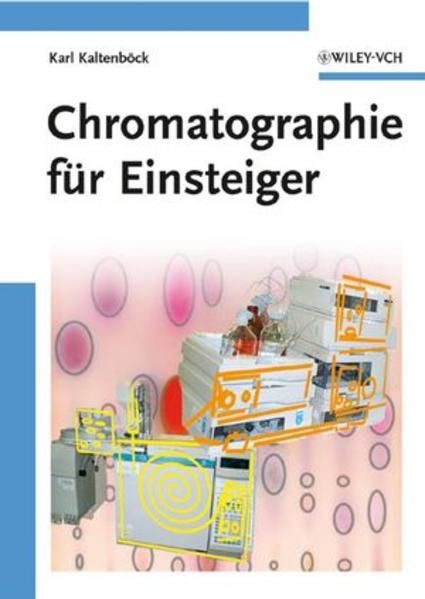 Produktbild: Chromatographie f&uuml;r Einsteiger