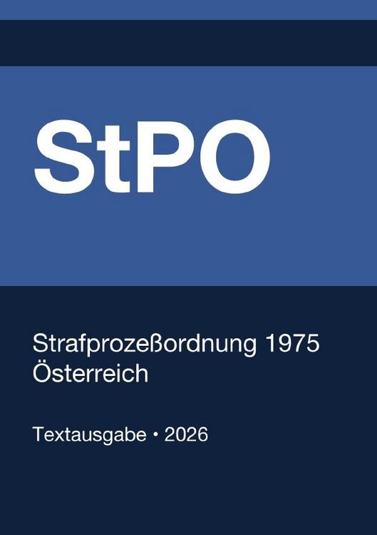Produktbild: StPO - Strafproze&szlig;ordnung 1975 (&Ouml;sterreich) 2026